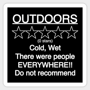 Outdoors, 0 stars review, people everywhere Sticker